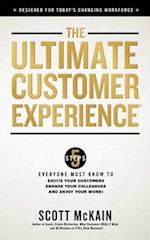 The Ultimate Customer Experience