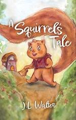 A Squirrel's Tale