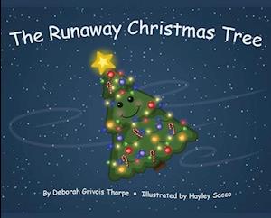 The Runaway Christmas Tree