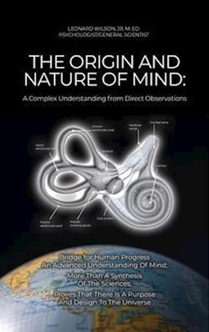 The Origin and Nature of Mind