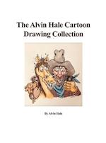 The Alvin Hale Cartoon Drawing Collection