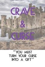 Crave & Curse