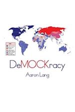 DeMOCKracy