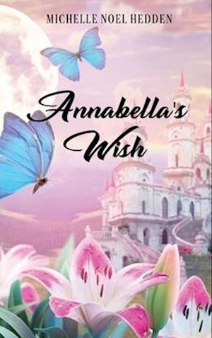 Annabella's Wish