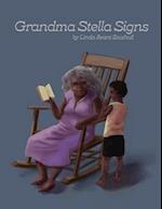 Grandma Stella Signs