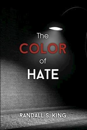 The Color of Hate