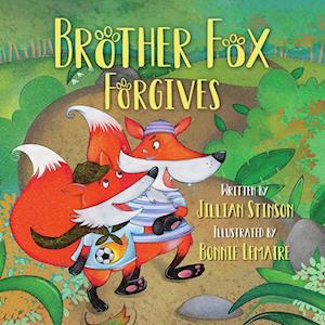 Brother Fox Forgives