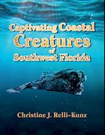 Captivating Coastal Creatures of Southwest Florida