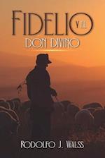 Fidelio y el don divino