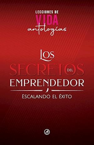 Los Secretos del Emprendedor