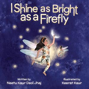 I Shine as Bright as a Firefly