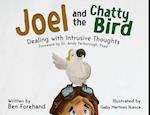 Joel and the Chatty Bird
