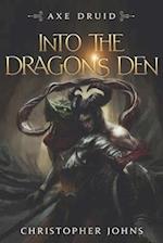 Into the Dragon's Den