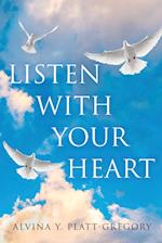 Listen With Your Heart 
