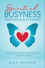 Spiritual-Busyness from Surviving to Thriving 