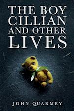 The Boy Cillian and other Lives