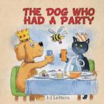 The Dog Who Had A Party 
