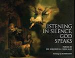 Listening in Silence, God Speaks 