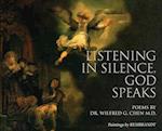 Listening in Silence, God Speaks 