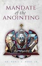 Mandate of the Anointing 