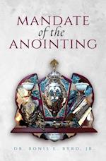 Mandate of the Anointing