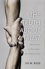 Truth About Trust