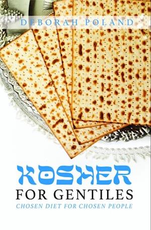 Kosher for Gentiles