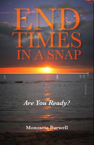 End Times in a Snap