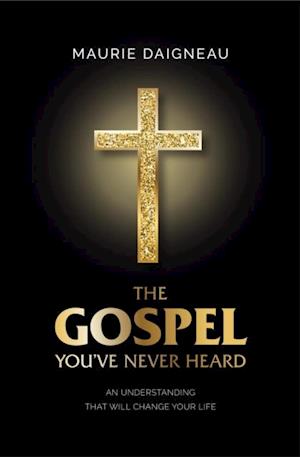 Gospel You've Never Heard