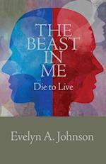 The Beast in Me: Die to Live 