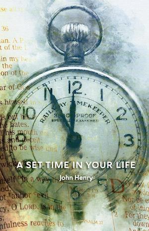 A Set Time in Your Life