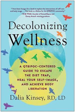 Decolonizing Wellness