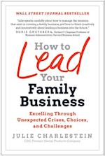 How to Lead Your Family Business