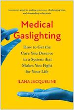 Medical Gaslighting