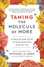 Taming the Molecule of More