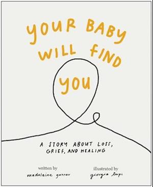 Your Baby Will Find You