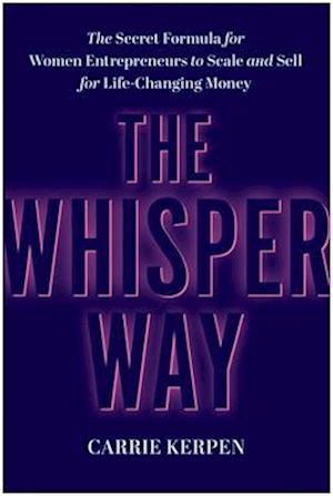 The Whisper Way