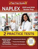 NAPLEX 2023 and 2024 Review Prep: NAPLEX Study Guide Book with Practice Test Questions [Includes Detailed Answer Explanations] 