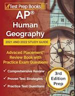 AP Human Geography 2021 and 2022 Study Guide: Advanced Placement Review Book with Practice Exam Questions [3rd Edition Prep] 