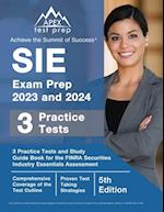 SIE Exam Prep 2023 and 2024: 3 Practice Tests and Study Guide Book for the FINRA Securities Industry Essentials Assessment [5th Edition] 