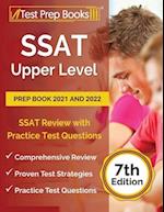 SSAT Upper Level Prep Book 2021 and 2022: SSAT Review with Practice Test Questions [7th Edition] 