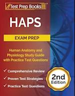 HAPS Exam Prep: Human Anatomy and Physiology Study Guide with Practice Test Questions [2nd Edition] 