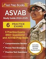 ASVAB Study Guide 2024-2025