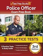 Police Officer Exam Prep Book: 3 Practice Tests and Study Guide [3rd Edition] 