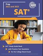 SAT Prep 2022 and 2023: SAT Study Guide Book with Practice Test Questions for the College Board Exam [2nd Edition] 