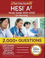 HESI A2 Study Guide 2024-2025 for Nursing