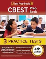 CBEST Prep Book: Study Guide with 3 CBEST Practice Tests for California Reading, Math, and Writing [4th Edition] 