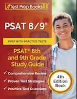 PSAT 8/9 Prep with Practice Tests: PSAT 8th and 9th Grade Study Guide [4th Edition Book] 