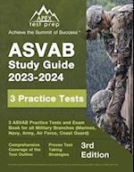 ASVAB Study Guide 2023-2024: 3 ASVAB Practice Tests and Exam Prep Book for All Military Branches (Marines, Navy, Army, Air Force, Coast Guard) [3rd Ed