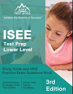 ISEE Test Prep Lower Level: Study Guide and ISEE Practice Exam Questions Book [3rd Edition] 